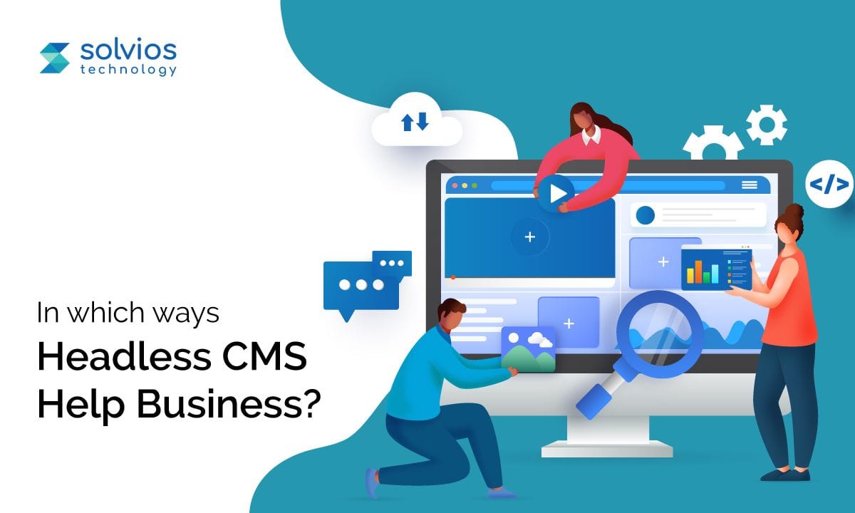 Illustration of a team customizing content blocks on a giant monitor, demonstrating how a headless CMS supports business workflows