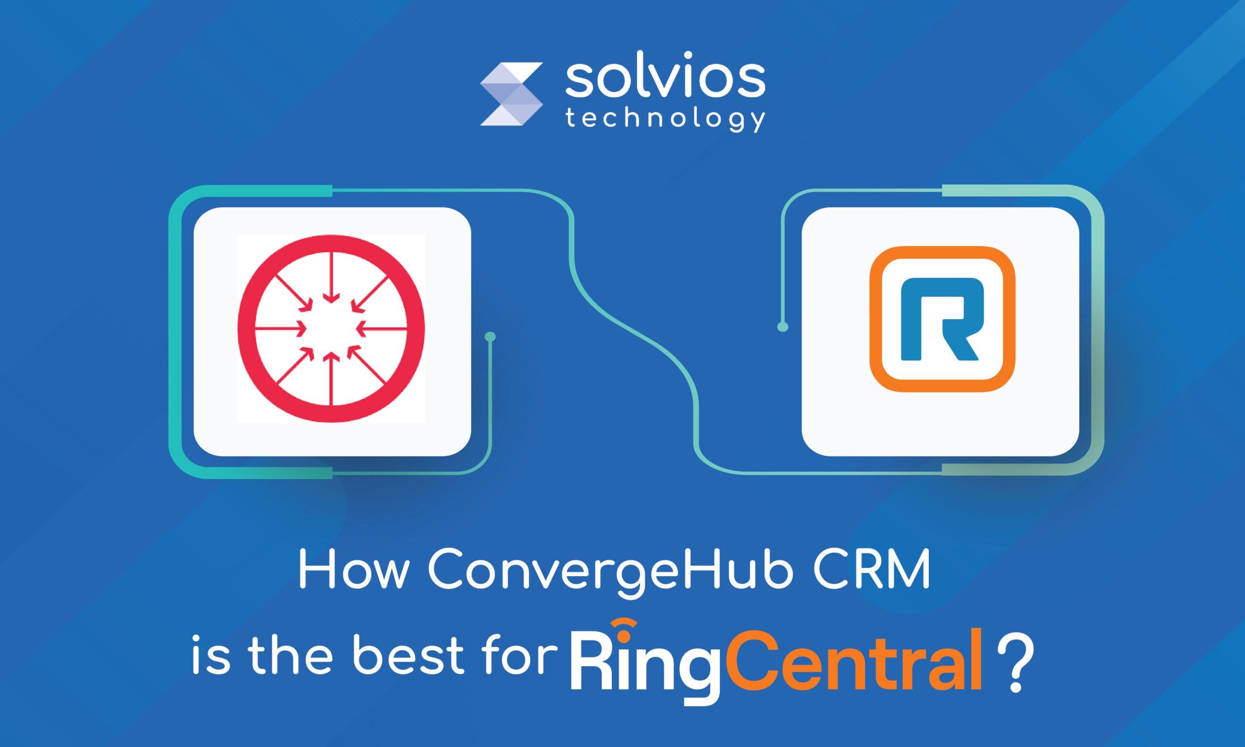 ConvergeHub CRM for RingCentral - Discussed