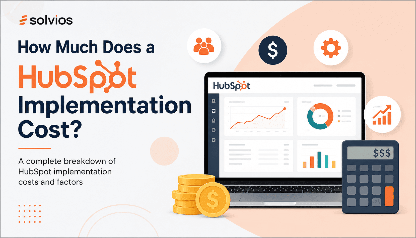 How Much Does a HubSpot Implementation Cost?