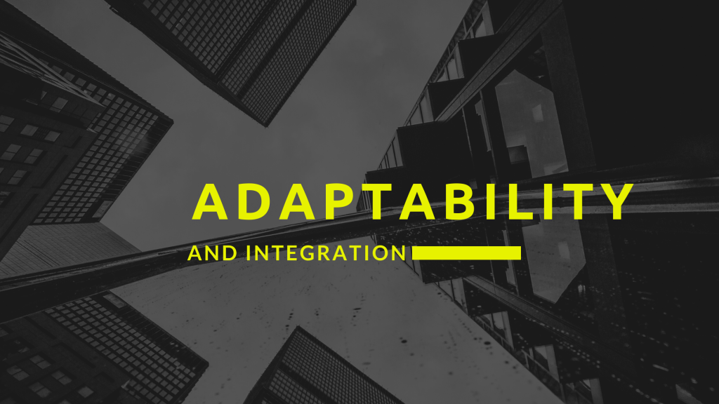 Software Adaptability and Integration