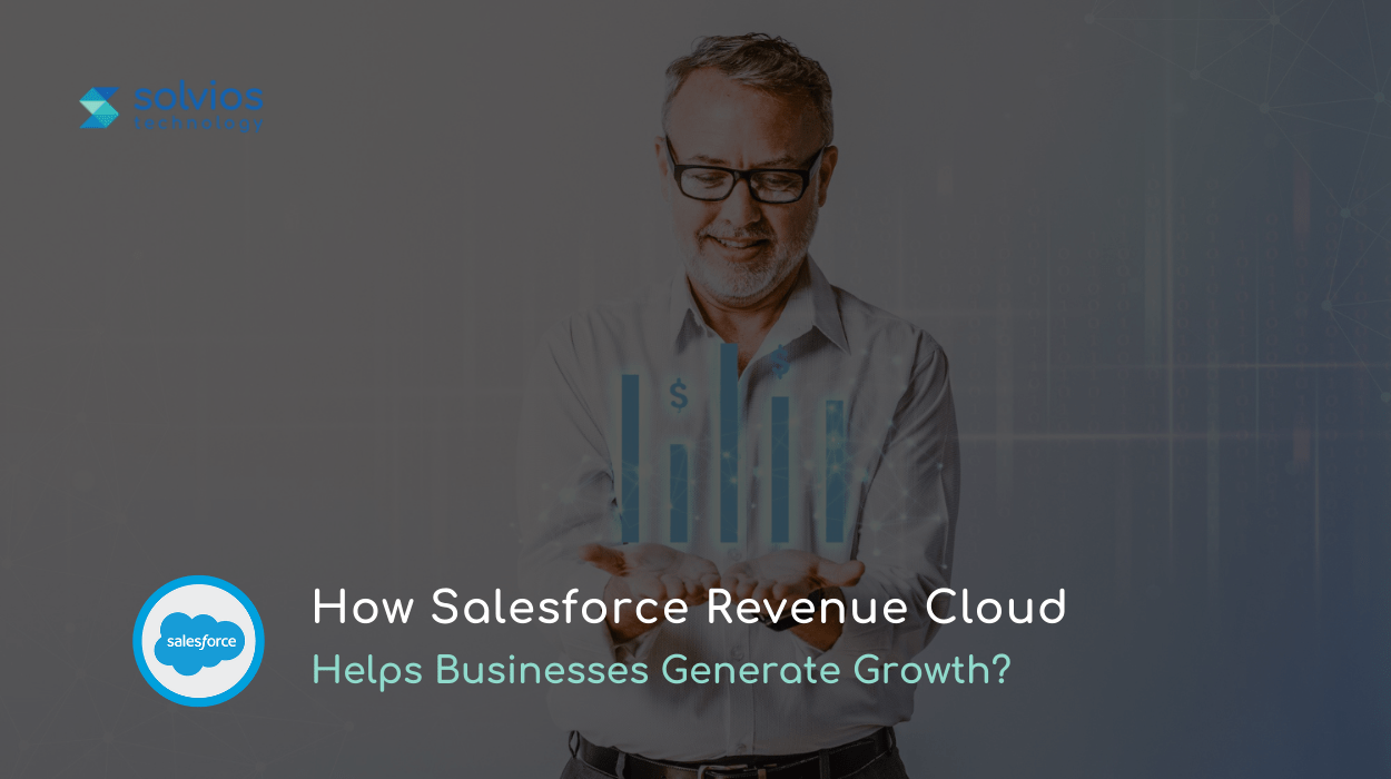 Salesforce Revenue Cloud Helps Businesses