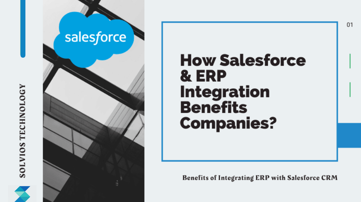 How Salesforce ERP Integration Benefits Companies?