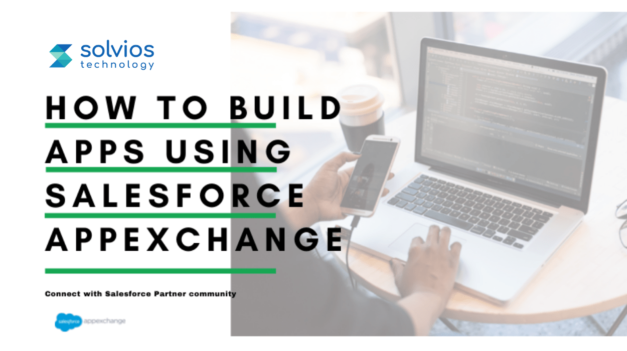 How to Build Apps using Salesforce AppExchange? image