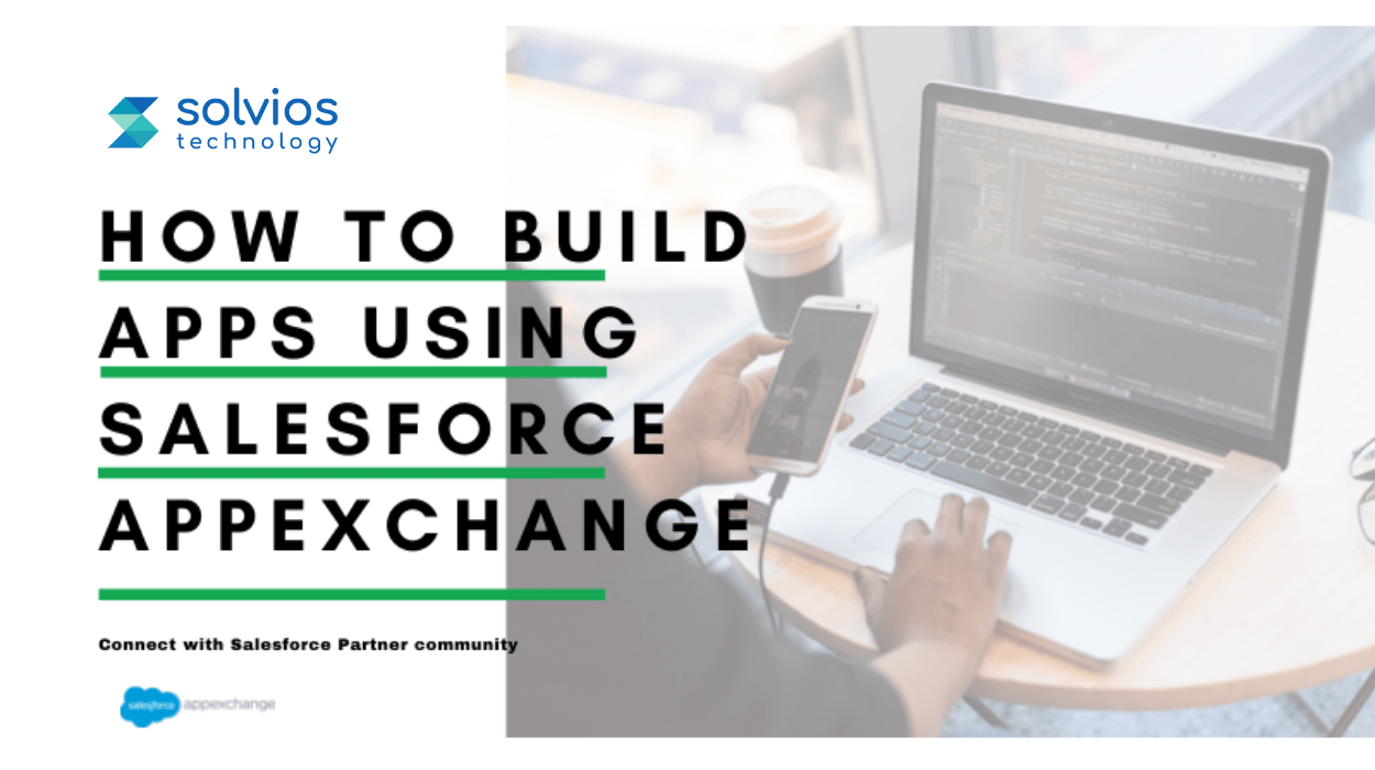 How to Build Apps using Salesforce AppExchange?