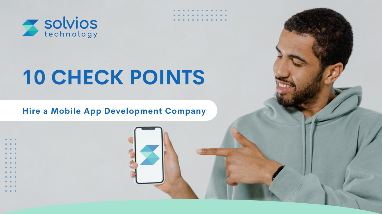10 Checkpoints to Hiring a Mobile App Development Company image