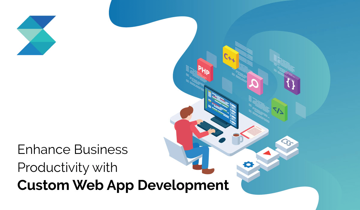 Top Reasons Opting for Custom Web Application will Prove to be a Smart Choice