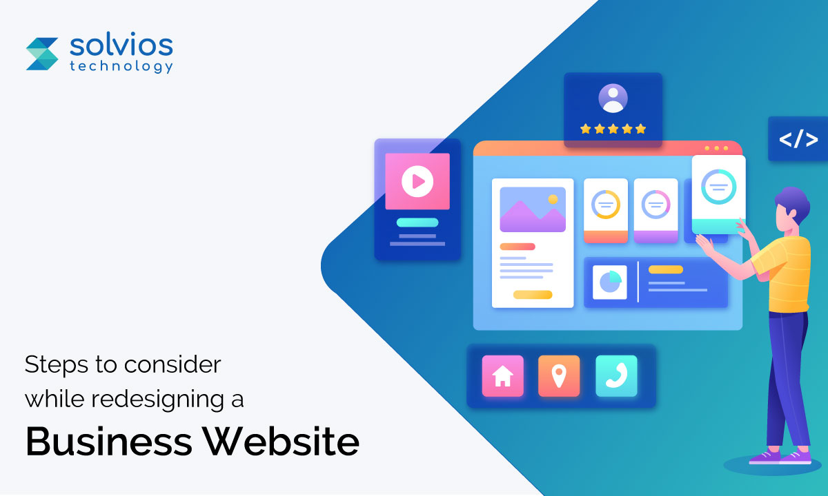 What you Need to Consider while Redesigning a Business Website? Let’s Discuss