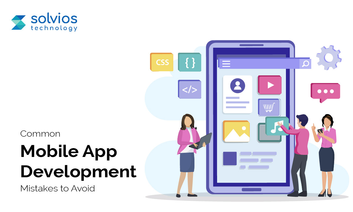 7 Deadly Mobile App Development Mistakes (And, How to Build App Successful) image