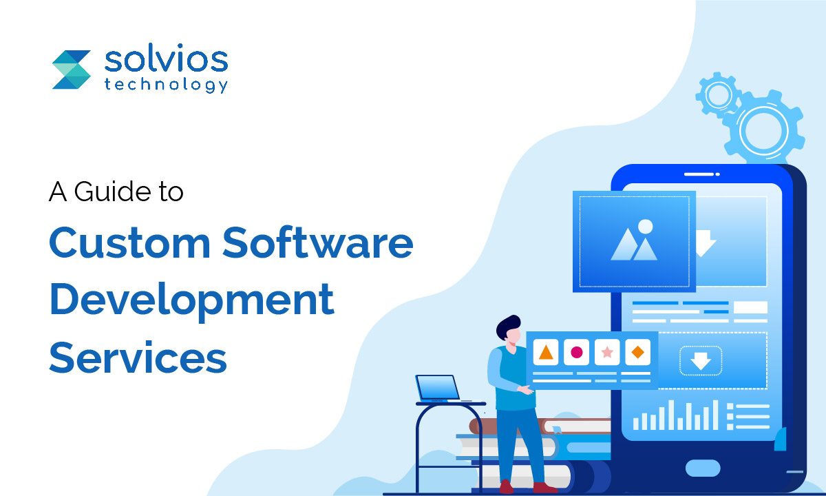 A Guide to Custom Software Development Services