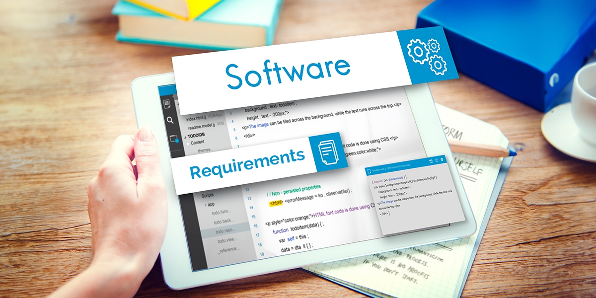Custom Software Requirements