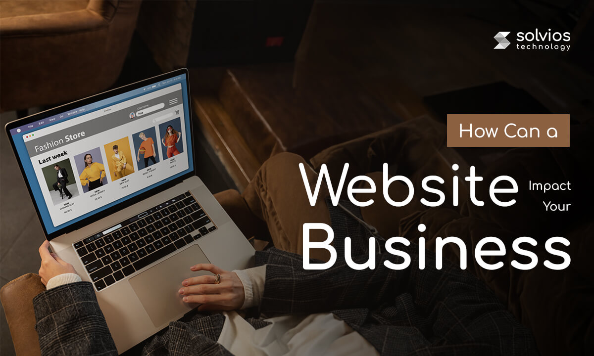 Website Impact Your Business