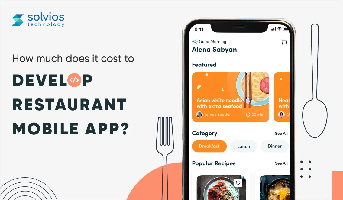 Restaurant Mobile App Development Cost In 2024